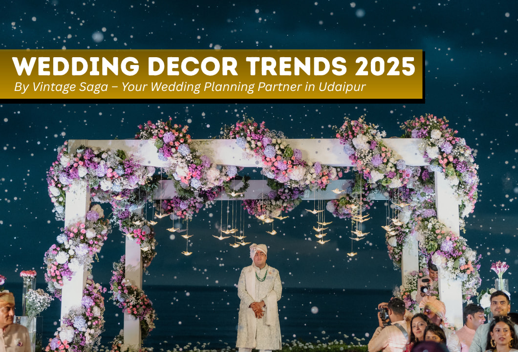 Wedding Decor Trends 2025: Colours, Themes and Ideas